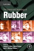 The Science and Technology of Rubber (eBook, ePUB)