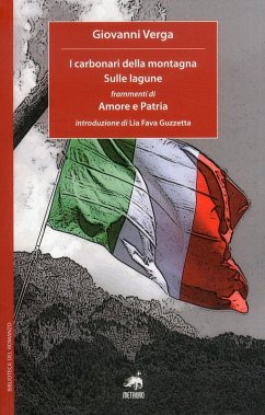 I carbonari della montagna-Sulle lagune-Frammenti di amore e patria Cover I carbonari della montagna-Sulle lagune-Frammenti di amore e patria