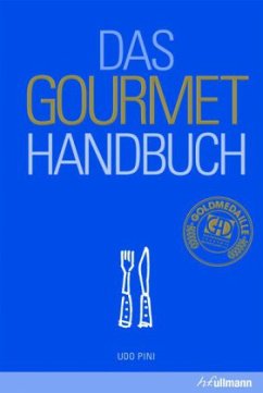 Das Gourmet-Handbuch - Pini, Udo