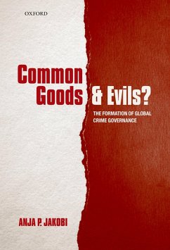 Common Goods and Evils? (eBook, PDF) - Jakobi, Anja P.