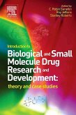 Introduction to Biological and Small Molecule Drug Research and Development (eBook, ePUB)