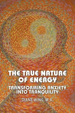 The True Nature of Energy - Wing, Diane