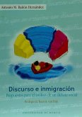 Discurso e inmigración : propuestas para el análisis de un debate social
