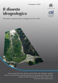 Il dissesto idrogeologico. Previsione, prevenzione e mitigazione del rischio Il dissesto idrogeologico. Previsione, prevenzione e mitigazione del rischio