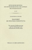 Münchener Beiträge zur Papyrusforschung Heft 106: Das Edikt De pecunia constituta (eBook, PDF)