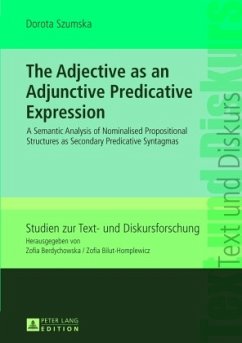 The Adjective as an Adjunctive Predicative Expression - Szumska, Dorota