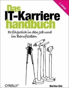 Das IT-Karrierehandbuch - Diel, Martina