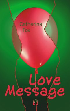 Love Message (eBook, ePUB) - Fox, Catherine