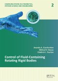 Control of Fluid-Containing Rotating Rigid Bodies (eBook, PDF)
