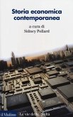 Storia economica contemporanea Storia economica contemporanea