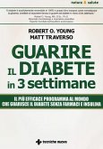 Guarire il diabete in 3 settimane