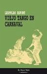 Viejo tango en Carnaval - Espuny, Leopoldo