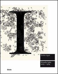Cover Emilio Isgrò. Modello Italia 2013-1964. Ediz. inglese