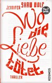 Herzblut: Wo die Liebe tötet (eBook, ePUB)