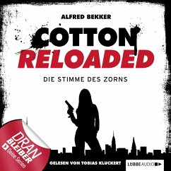 Die Stimme des Zorns / Cotton Reloaded Bd.16 (MP3-Download) - Bekker, Alfred