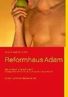 Reformhaus Adam - Lorenz, Hugh-Friedrich