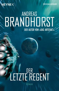 Der letzte Regent (eBook, ePUB) - Brandhorst, Andreas
