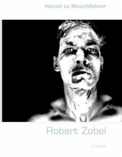 Robert Zobel - Moschdehner, Herold zu