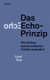 Das Echo-Prinzip (eBook, ePUB)