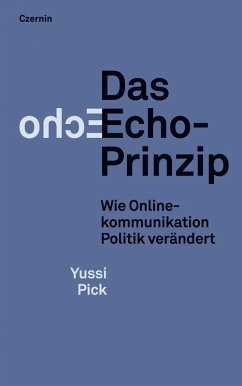 Das Echo-Prinzip (eBook, ePUB) - Pick, Yussi