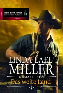 Big Sky Country - Das weite Land / Big Sky Bd.1 (eBook, ePUB) - Miller, Linda Lael