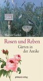 Rosen und Reben (eBook, ePUB) Rosen und Reben (eBook, ePUB)