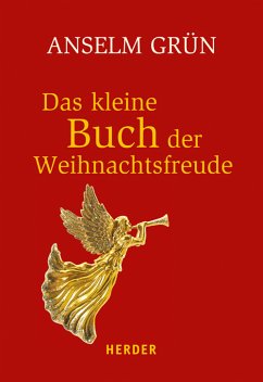 Das kleine Buch der Weihnachtsfreude (eBook, ePUB) - Grün, Anselm