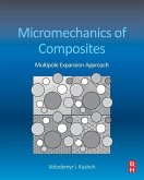 Micromechanics of Composites (eBook, ePUB)