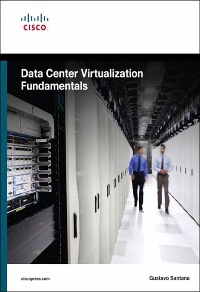 Data Center Virtualization Fundamentals (eBook, ePUB)