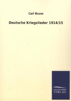 Deutsche Kriegslieder 1914/15 - Busse, Carl