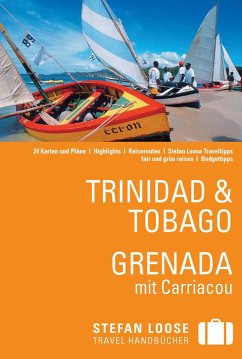 Stefan Loose Reiseführer Trinidad & Tobago, Grenada (eBook, PDF) - De Vreese, Christine
