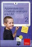 Bortolato, C: Apprendere con il metodo analogico e la LIM. I Bortolato, C: Apprendere con il metodo analogico e la LIM. I