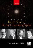 Early Days of X-ray Crystallography (eBook, ePUB)
