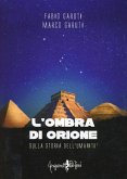 L' ombra di Orione. Sulla storia dell'umanità