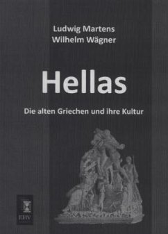 Hellas - Martens, Ludwig; Wägner, Wilhelm