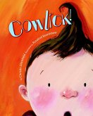 Cowlick! (eBook, ePUB) Cowlick! (eBook, ePUB)