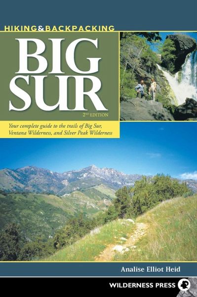 Hiking & Backpacking Big Sur (eBook, ePUB) Hiking & Backpacking Big Sur (eBook, ePUB)