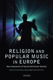 Religion and Popular Music in Europe (eBook, PDF) Religion and Popular Music in Europe (eBook, PDF)