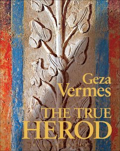 The True Herod - Vermes, Geza