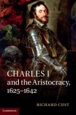 Charles I and the Aristocracy, 1625-1642 (eBook, PDF)