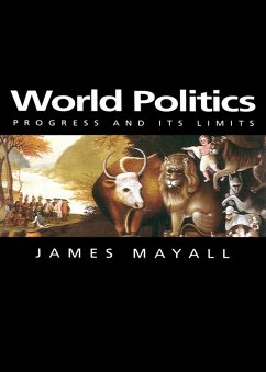 World Politics (eBook, PDF) - Mayall, James