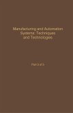 Control and Dynamic Systems V47: Manufacturing and Automation Systems: Techniques and Technologies (eBook, PDF)