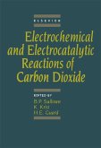 Electrochemical and Electrocatalytic Reactions of Carbon Dioxide (eBook, PDF) Electrochemical and Electrocatalytic Reactions of Carbon Dioxide (eBook, PDF)
