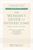 The Woman's Guide to Hysterectomy (eBook, ePUB)