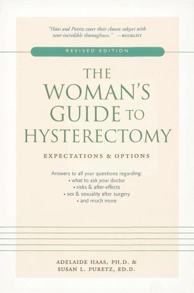 The Woman's Guide to Hysterectomy (eBook, ePUB)