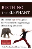 Birthing the Elephant (eBook, ePUB)