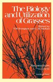 The Biology and Utilization of Grasses (eBook, PDF)