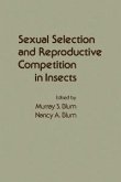 Sexual Selection and Reproductive Competition in Insects (eBook, PDF)