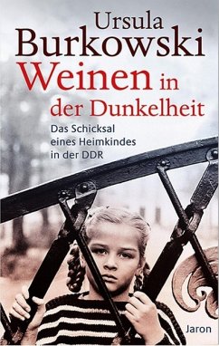 Weinen in der Dunkelheit (eBook, ePUB) - Burkowski, Ursula