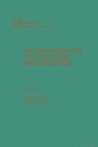 The Psychobiology of Attachment and Separation (eBook, PDF) Cover The Psychobiology of Attachment and Separation (eBook, PDF)